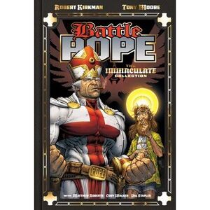 Battle Pope 25th Anniversary Deluxe Hardcover: The Immaculate Collection -- Robe